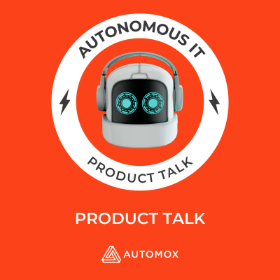 episode Product Talk – 362% ROI in 3 years: Breaking Down the Value of Automox, E12 artwork