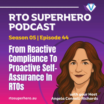 episode From Reactive Compliance To Proactive Self-Assurance In RTOs artwork