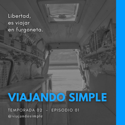 episode Voz Nómade | T02 E01 | Viajando Simple artwork