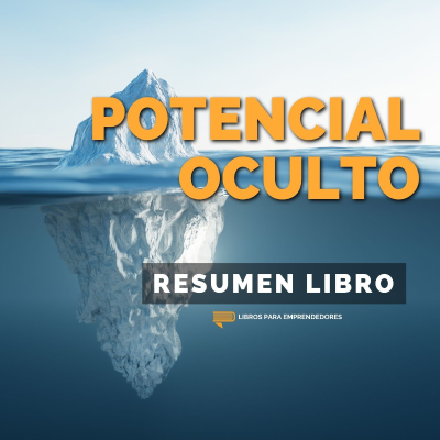 episode 📖 Potencial Oculto - Un Resumen de Libros para Emprendedores artwork