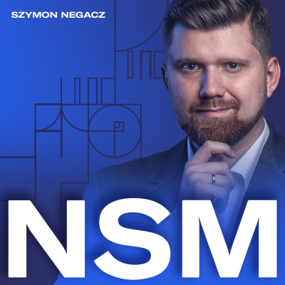 episode NSM 251: Jak budować strategie i firmy, które nie muszą walczyć o sprzedaż? artwork