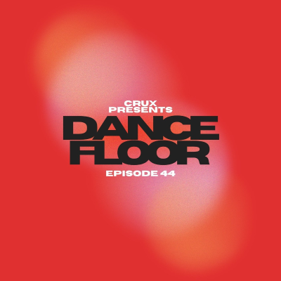 episode Dancefloor X [Episode 44] artwork