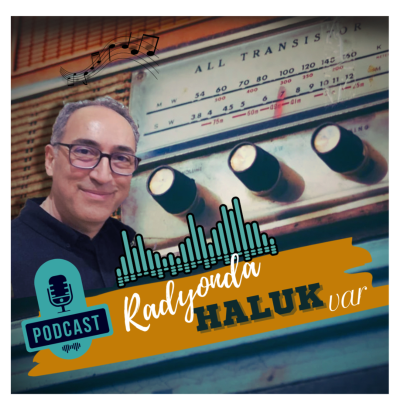 Radyonda Haluk var...