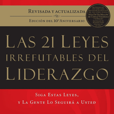 episode LAS 21 LEYES INRREFUTABLES DEL LIDERAZGO (AUDIOLIBRO) artwork