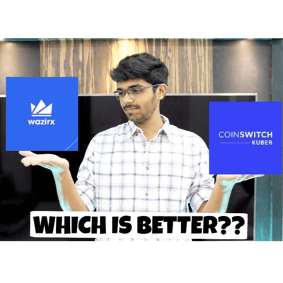 COINSWITCH KUBER VS WAZIRX | BEST APP TO BUY BITCOIN IN INDIA