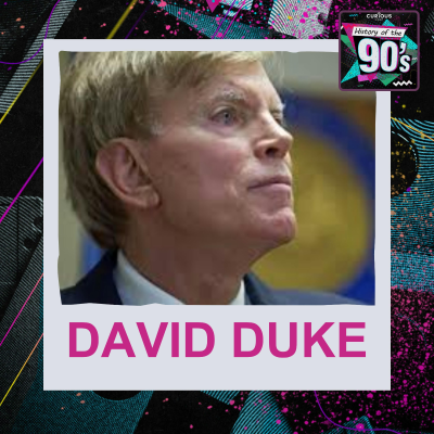 episode The Rise & Fall of David Duke I 148 artwork