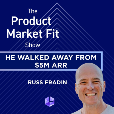 episode He walked away from $5M ARR—then built a $50M company. | Russ Fradin, Founder of Larridin artwork