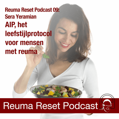 episode RRP 09 - Sera Yeramian - AIP, het leefstijlprotocol voor mensen met reuma artwork