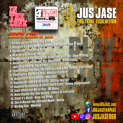 episode Episode 119: In The Zone Podcast with Jus Jase on 4 Elements Radio - 03-17-25 artwork