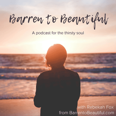 Barren to Beautiful