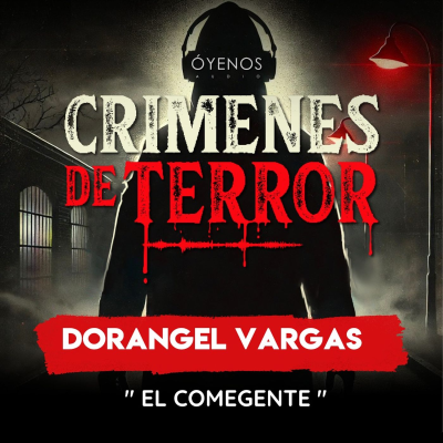 episode Temporada 2: Episodio # 23 Dorangel Vargas " El Comegente" artwork