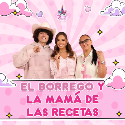 episode 🚨 Borrego y La mamá De Las Recetas en Pinky Promise T. 8 - EP. 34 artwork