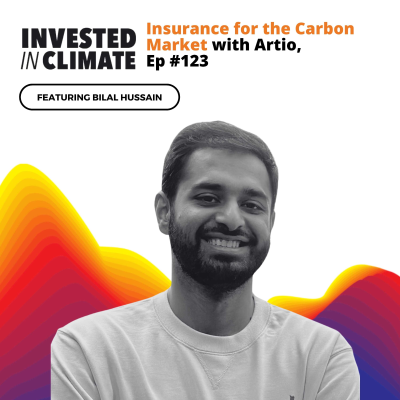 episode Insurance for the Carbon Market with Artio, Ep #123 artwork