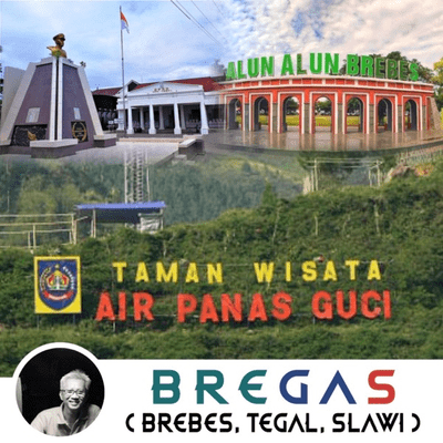 Bregas (Brebes Tegal Slawi)