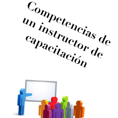 Competencias de un instructor de capacitación