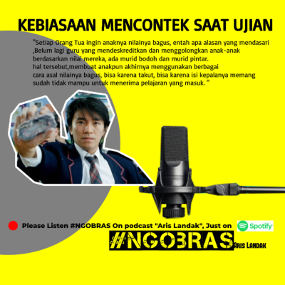 episode Kebiasaan Mencontek Saat Ujian #NGOBRASTPODCAST artwork