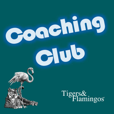 Tigers & Flamingos® Coaching Club