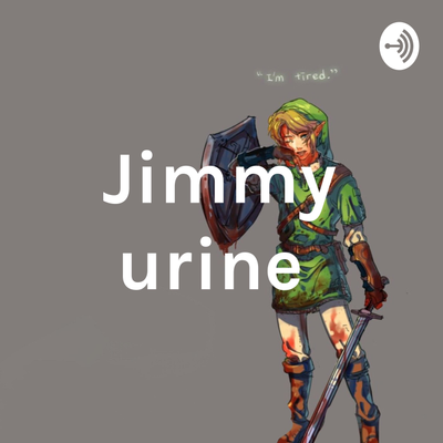 Jimmy urine