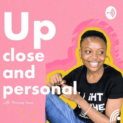 Cover image of show Up Close and Personal with Precious Gaza