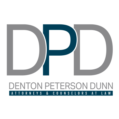 Law Insights with Denton Peterson Dunn | Navigating the Legal Landscape for Your Business