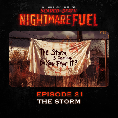 episode Nightmare Fuel #21: The Storm artwork