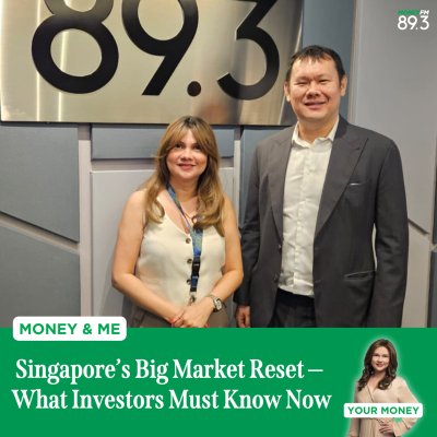 episode Money and Me: Singapore’s Big Market Reset — What Investors Must Know Now artwork