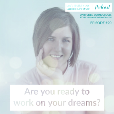 episode Are you ready to work on your dreams - Episode 20 artwork