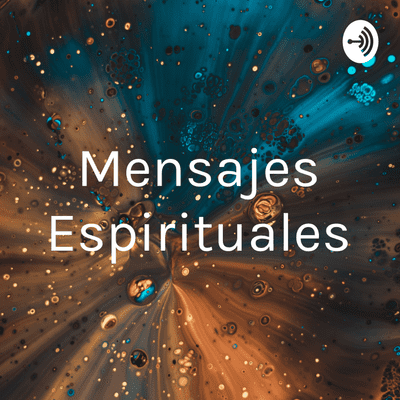 Mensajes Espirituales