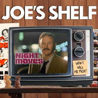 episode Joe's Shelf - Night Moves (1975) artwork