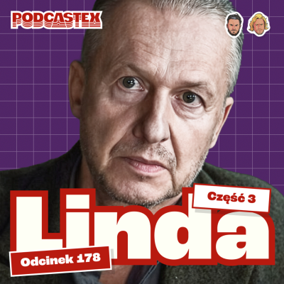 episode Bogusław Linda – komediant, reżyser i papieski asasyn (Podcastex #178) artwork