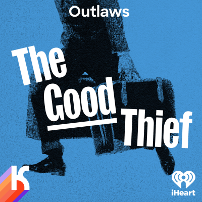 episode The Good Thief - Ep 1. How to Rob Banks and Influence People artwork