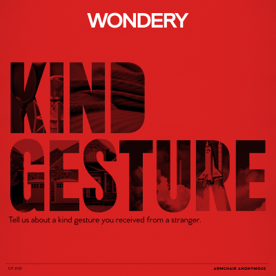 episode Armchair Anonymous: Kind Gesture from a Stranger artwork