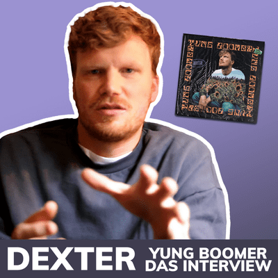 episode DEXTER im Interview zu YUNG BOOMER artwork