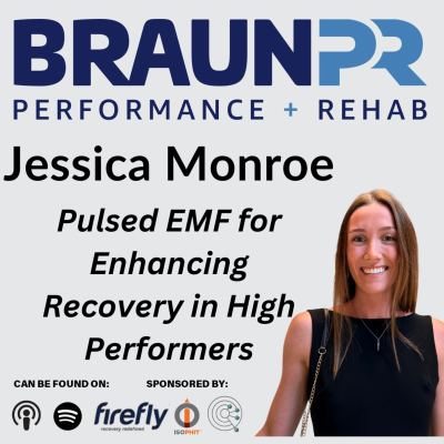 episode Jessica Monroe: Pulsed EMF for Enhancing Recovery in High Performers artwork