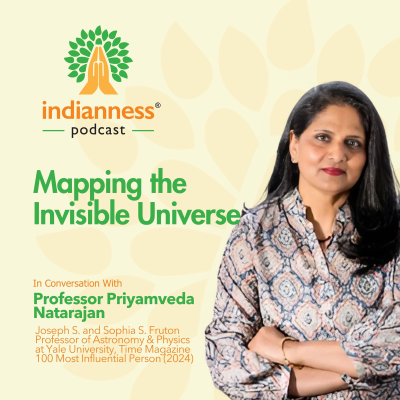 episode Mapping the Invisible Universe with Prof. Priyamvada Natarajan | TIME100 Astrophysicist artwork
