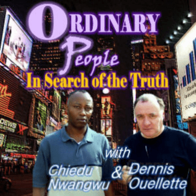 Ordinary People: In Search of the Truth