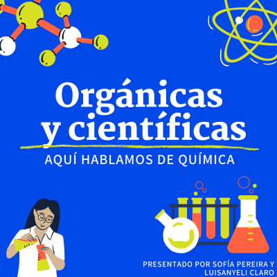 Orgánicas y Científicas