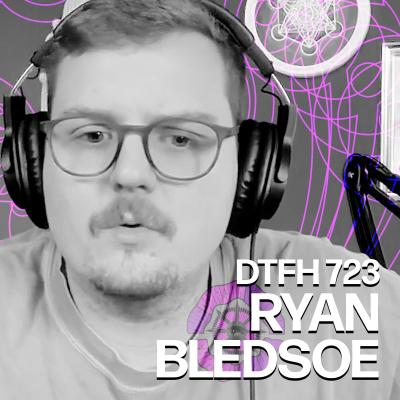 episode 727: Ryan Bledsoe artwork