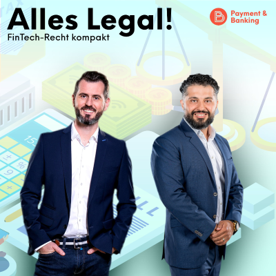 Alles Legal – FinTech-Recht kompakt #15