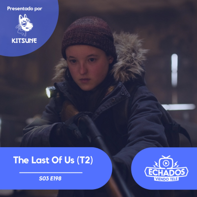 episode The Last Of Us (T2) no es perfecta, pero sí muy emocionante artwork