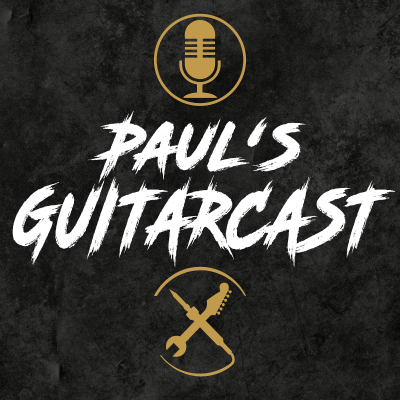 Paul‘s Guitarcast