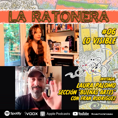 episode LA RATONERA #06 LO VISIBLE artwork