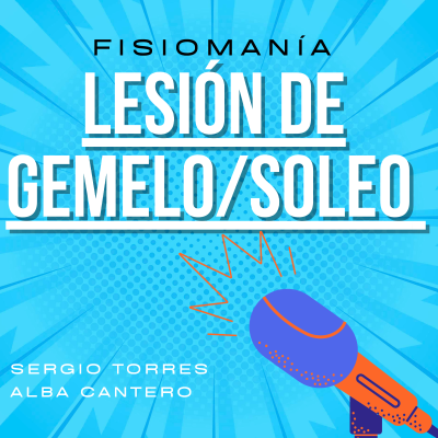 episode FisioManía 3: lesión de GEMELO o SOLEO artwork
