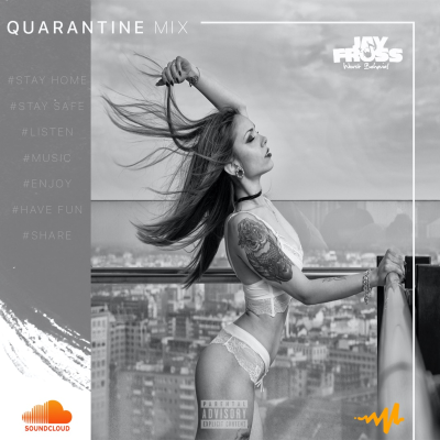 episode Jay Fross - Quarantine Mixtape - 2020 artwork