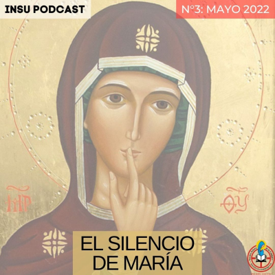 episode N°3 (Mayo 2022): El Silencio de María artwork