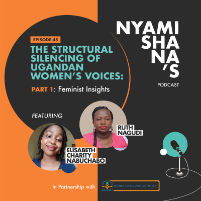 episode Episode 45 : The structural Silencing of Ugandan Women's Voices: Part 1 - Feminist insights artwork