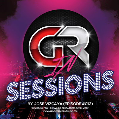 episode In Sessions Podcast (Episode #013) By Jose Vizcaya artwork