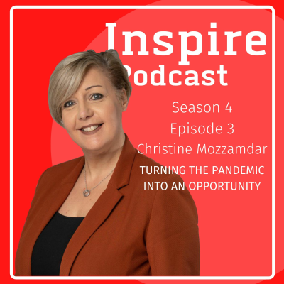 episode #17 Inspire Podcast - Turning the pandemic into an opportunity artwork