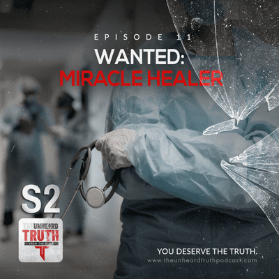 episode Wanted: Miracle Healers artwork