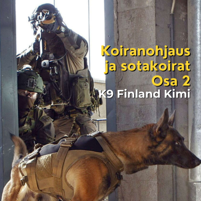 episode Sotakoiratoiminta - K9 Finland Kimi artwork